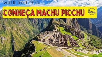 'Video thumbnail for CONHEÇA MACHU PICCHU  | WALK AND TRIP | PERU'